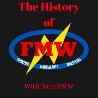 History of FMW