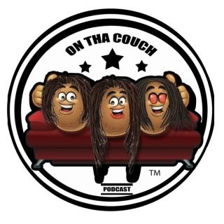 On Tha Couch Podcast