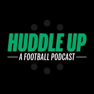 Huddle Up: A Football Podcast