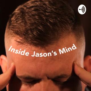 Inside Jason’s Mind
