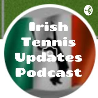 Irish Tennis Updates Podcast