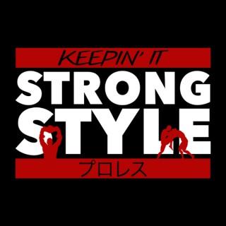 Keepin' It Strong Style