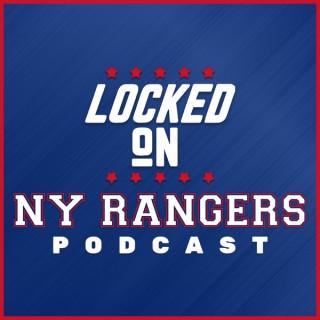 Locked On Rangers - Daily Podcast On The New York Rangers