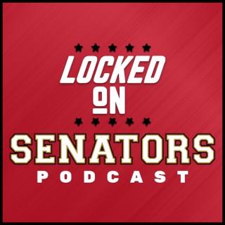Locked On Senators - Daily Podcast On The Ottawa Senators
