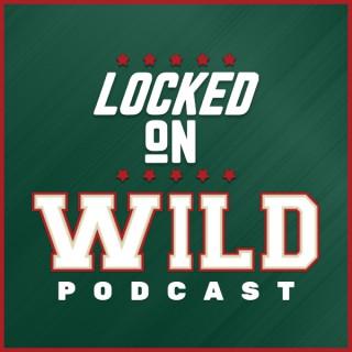 Locked On Wild - Daily Podcast On The Minnesota Wild