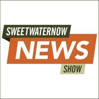 SweetwaterNOW News Show