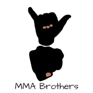 MMA Brothers