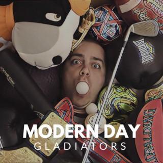 Modern Day Gladiators