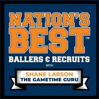 Nation's Best Ballers and Recruits