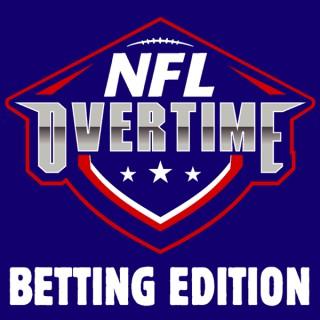 NFL Overtime - Betting Edition