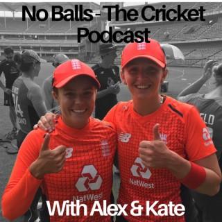 No Balls: The Cricket Podcast