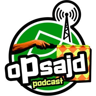 Opsajd Podcast