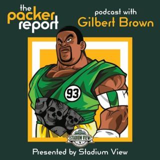 Packer Report Podcast with Gilbert Brown