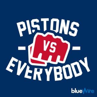 Pistons vs. Everybody