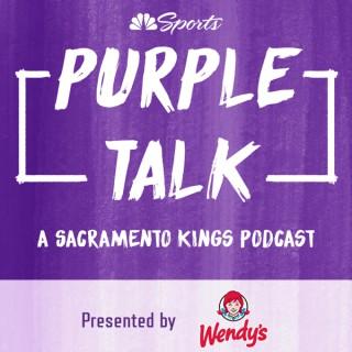 Purple Talk: A Sacramento Kings Podcast