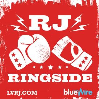 RJ Ringside: An MMA & Boxing Pod
