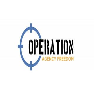 Operation Agency Freedom Podcast