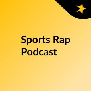 Sports Rap Podcast