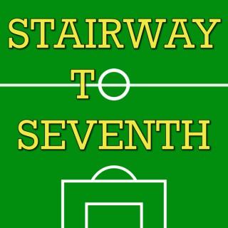 Stairway to Seventh