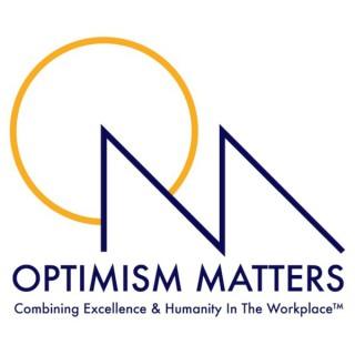 Optimism Matters Podcast