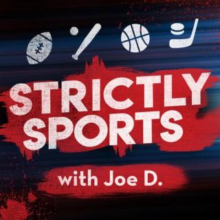 Strictly Sports with Joe D