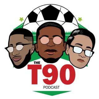The T90 Podcast