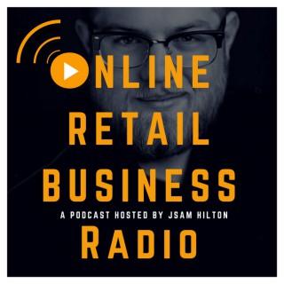 ORB Radio - Online Retail Business Podcast