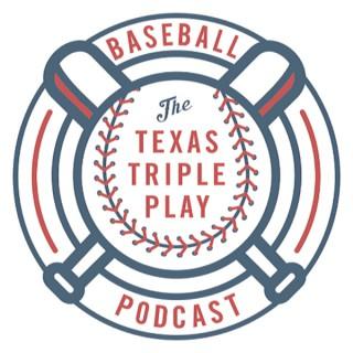 The Texas Triple Play Podcast
