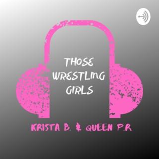 Those Wrestling Girls
