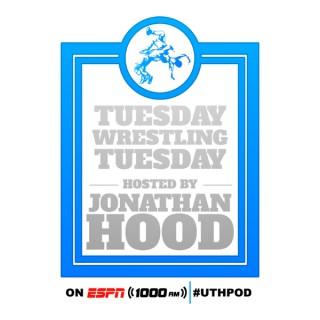 Tuesday Wrestling Tuesday with Jonathan Hood