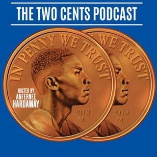 The Two Cents Podcast with Penny Hardaway