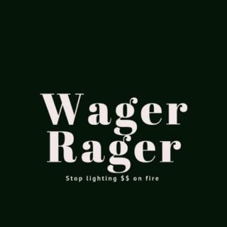 Wager Rager Sports Betting