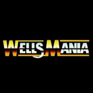 WellsMania Podcast
