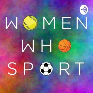 Women Who Sport