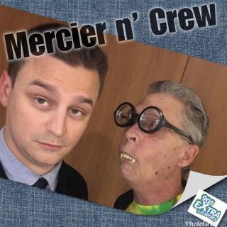 'Mercier N Crew'