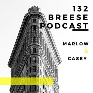 132 Breese Podcast