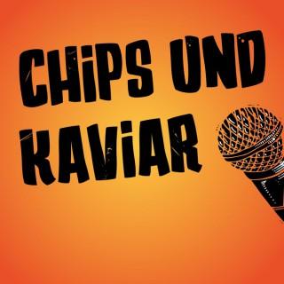 Chips und Kaviar