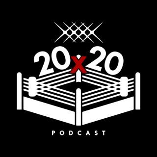 20x20 Podcast