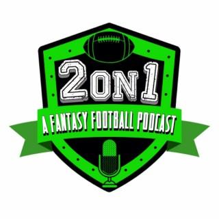 2on1: A Fantasy Football Podcast