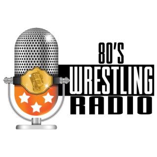 80's Wrestling Radio