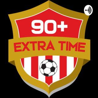 90 Plus Extra Time