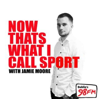 98FM Now That's What I Call Sport!