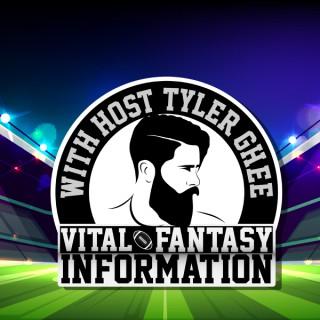 Vital Fantasy Football Information With Tyler Ghee