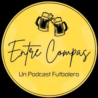 Entre Compas. Un Podcast futbolero