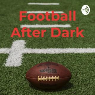 Football After Dark
