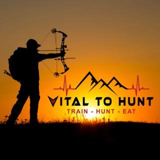 Vital to Hunt