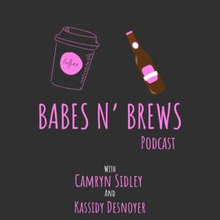 Babes n' Brews Podcast