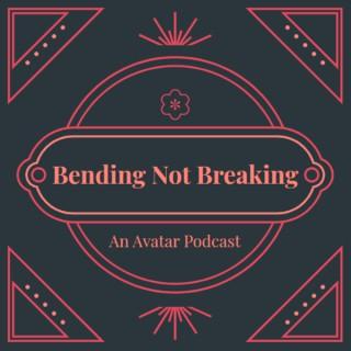 Bending Not Breaking