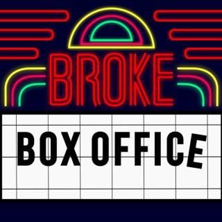 Broke Box Office