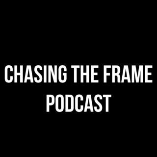 Chasing The Frame